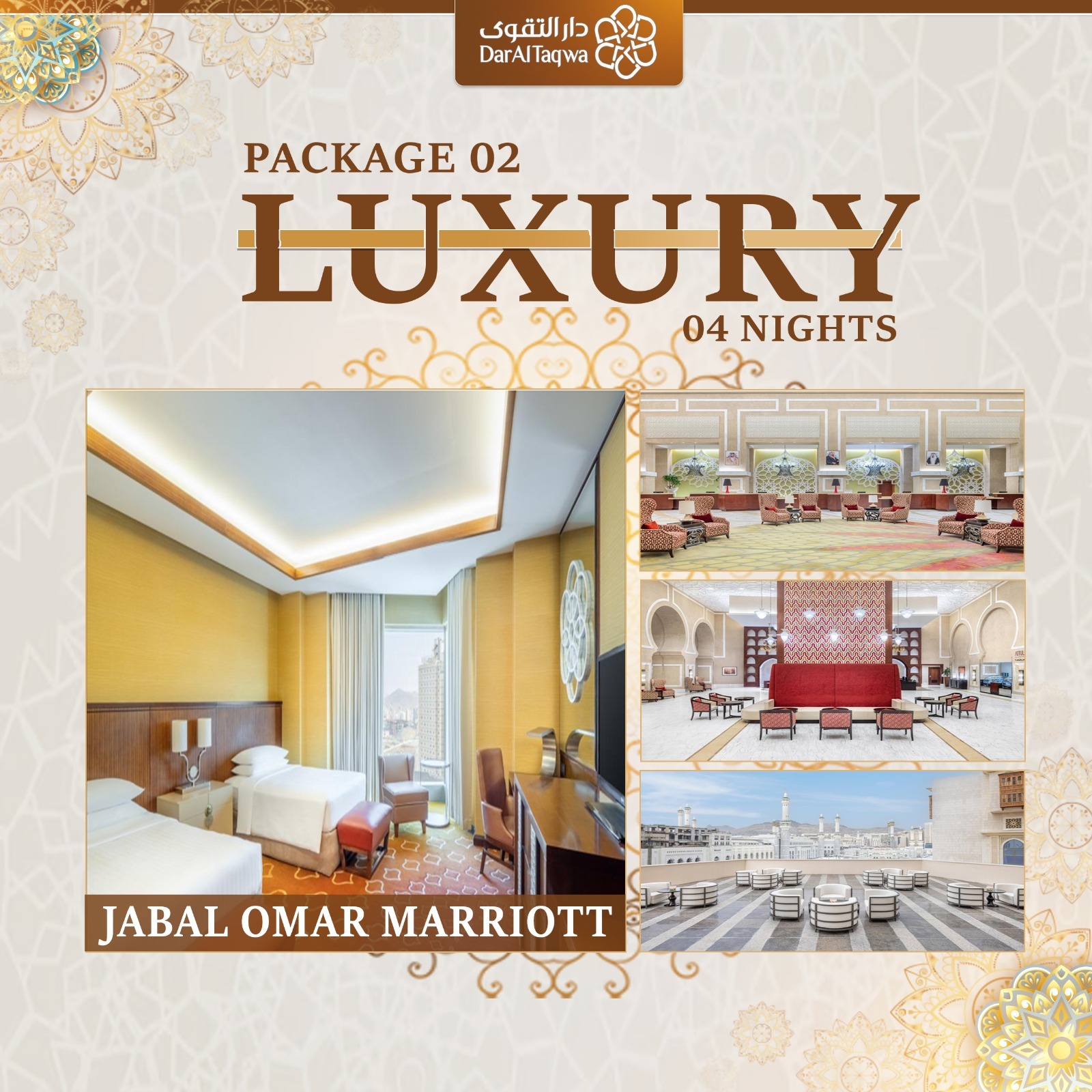 Luxury Package 4 Dar Al Taqwa